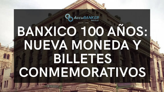 Banxico cumple 100 años: nueva moneda y billetes conmemorativos.webp Moneda conmemorativa de 10 pesos en plata por el 100 aniversario de Banxico junto a billetes con leyenda 1925–2025 y equipos AccuBANKER para manejo de efectivo.