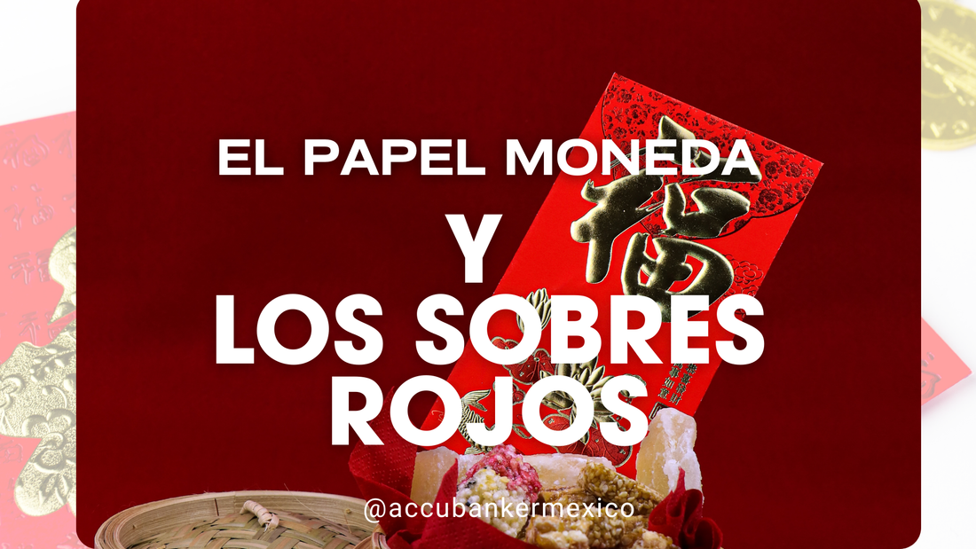 Historia del Papel Moneda y los Sobres Rojos.webp Historia del Papel Moneda y los Sobres Rojos