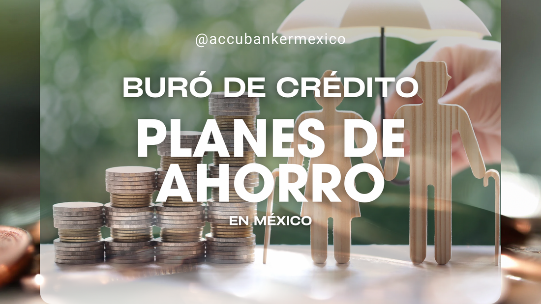 Buró de Crédito, ahorro y billetes en México.webp Buró de Crédito, ahorro y billetes en México