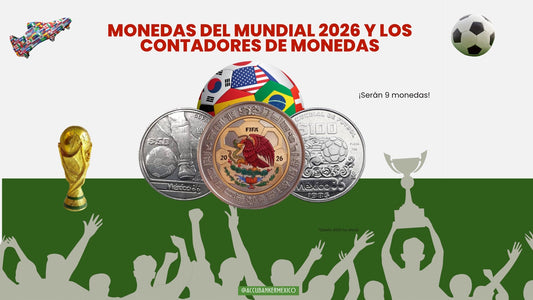 Nuevas Monedas del Mundial 2026 y el contador de monedas