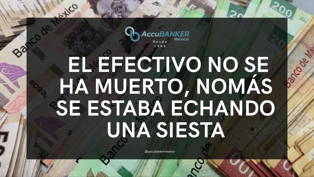 efectivo-no-ha-muerto
