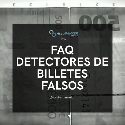 Preguntas frecuentes sobre los detectores de billetes falsos