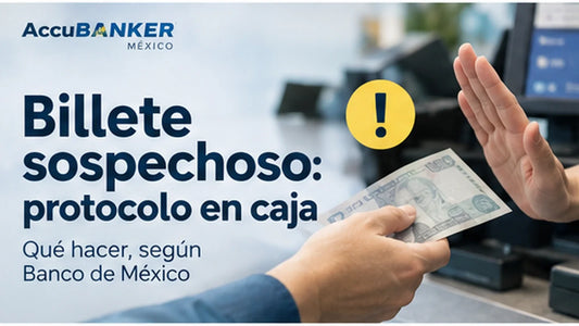 Protocolo para comercios ante un billete sospechoso: devolverlo, pedir otro pago y verificar correctamente.